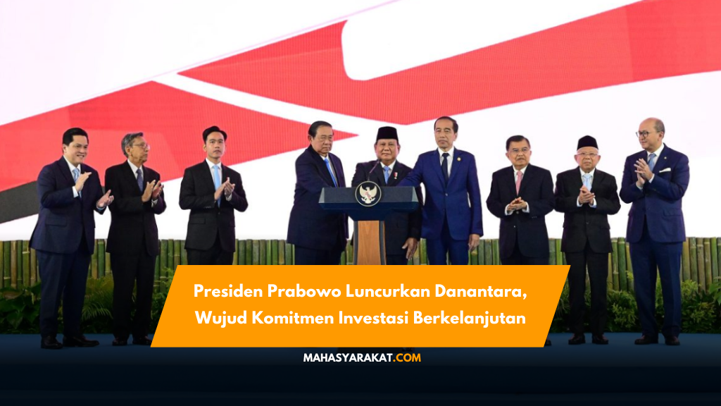 Presiden Prabowo luncurkan Danantara, badan pengelola investasi nasional untuk mendukung pertumbuhan ekonomi berkelanjutan dan kesejahteraan rakyat.