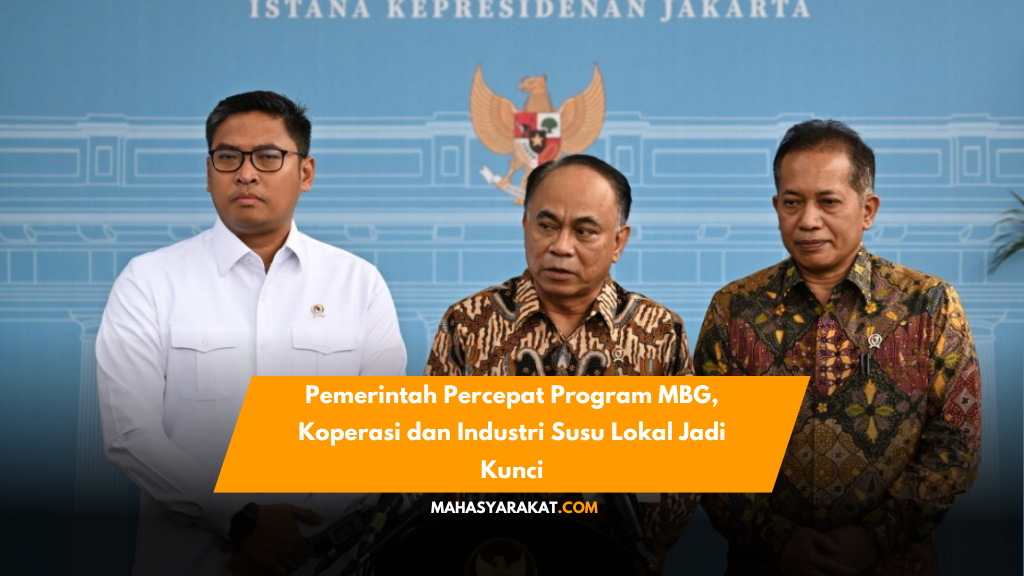 Pemerintah percepat program MBG dengan dukungan koperasi dan industri susu lokal. Simak langkah strategisnya untuk tingkatkan kesejahteraan rakyat!